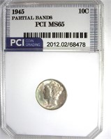 1945 Dime PCI MS65 Partial Bands