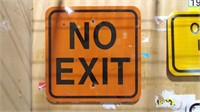 No Exit Metal Sign