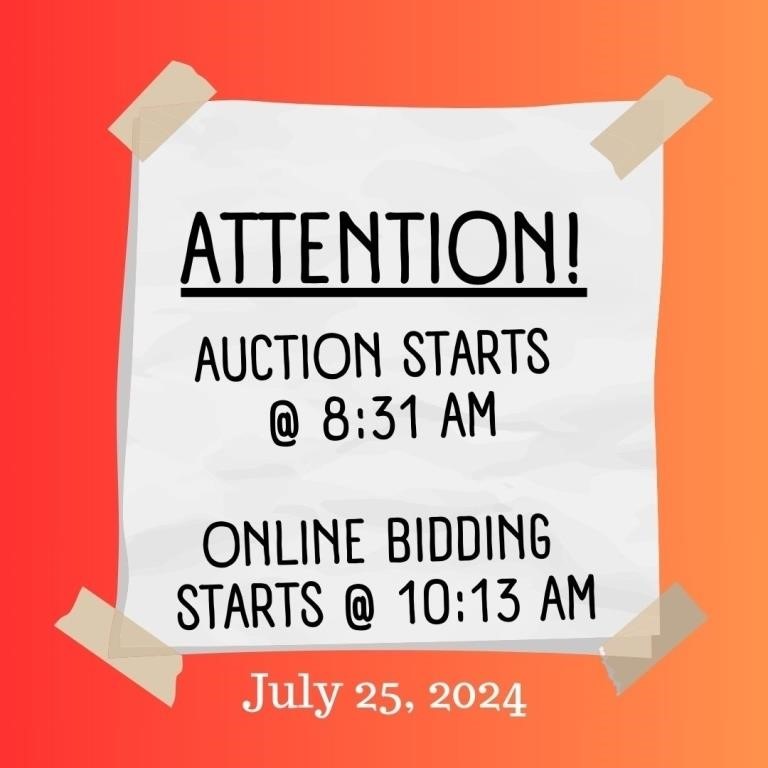 July 25 - Foreclosure Auction