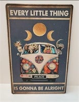 NEW * EVERY LITTLE THING METAL SIGN