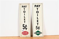 2 MODERN PAY TOILET SST SIGNS