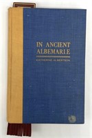 In Ancient Albermarle Book, Signed, 1914