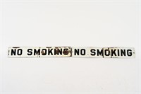 2 NO SMOKING SSP SIGNS