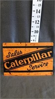 metal Caterpillar sales/service sign
