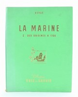 Voir et Savoir. La marine, des origines à 1700