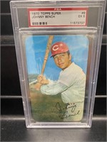 1970 Topps Super Johnny Bench PSA Graded 5