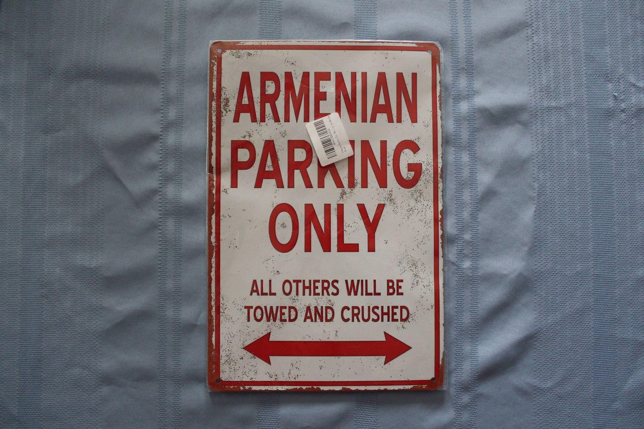 Retro Tin Sign: Armenian Parking Only