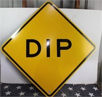 Heavy Gauge Aluminum Sign - Dip