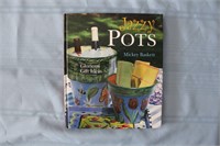 Book: "Jazzy Pots" by Mickey Baskett