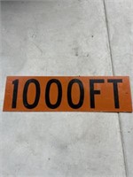 Metal 1000 Ft sign