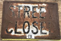36x24" Metal Street Closed Sign
