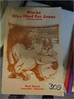 Blacks Who Died For Jesus - A HIstory Book