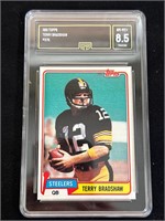 1981 Topps Terry Bradshaw  GMA 8.5