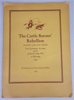 "The Cattle Barons' Rebellion Against Law & Order"