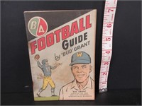 BA OIL GAS FOOTBALL GUIDE BY "BUD GRANT"