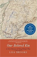 (N) Our Beloved Kin: A New History of King Philip'