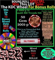 1-10 FREE BU RED Penny rolls with win of this 2001