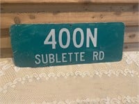 400N SUBLETTE RD METAL SIGN 24X9