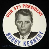 "Bobby Kennedy Our 37th President" Button