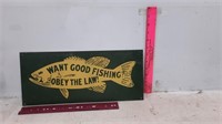 Green Fishing Sign 16" x 7"