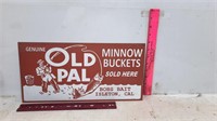Old Pal Fishing Sign 16" x 8"
