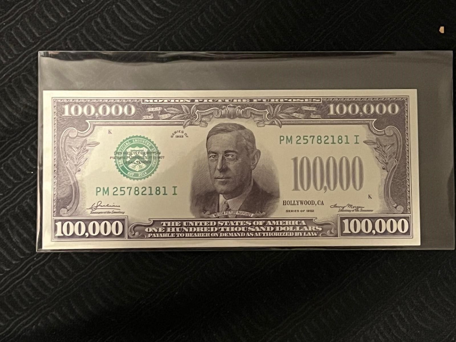 100,000 Dollar Bill    Motion Picture Prop Money