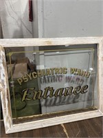 Psychiatric Ward sign 23”x 19”