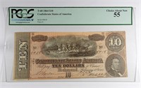 1864 $10 T-68 CONFEDERATE NOTE PCGS 55