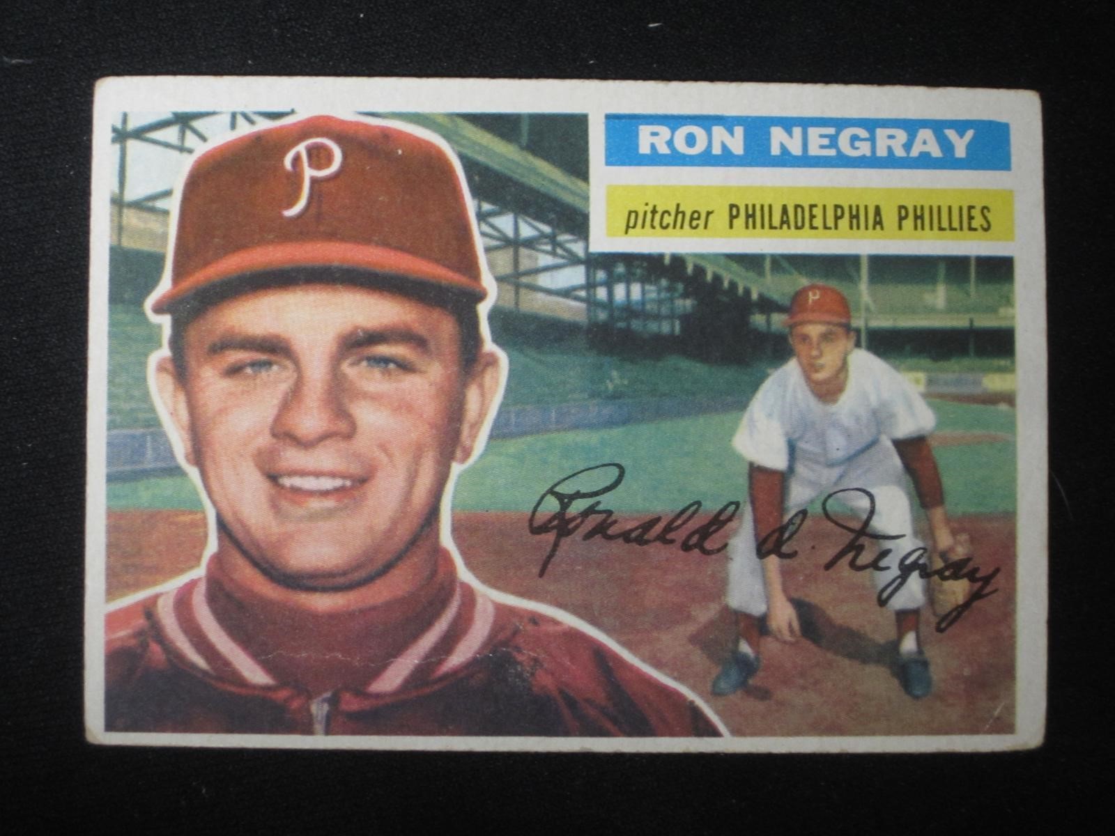 1956 TOPPS #7 RON NEGRAY ROOKIE WHITE BK