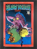 Slow Death Funnies: with certificate of authentici