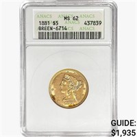 1881 $5 Gold Half Eagle ANACS MS62 Breen-6714