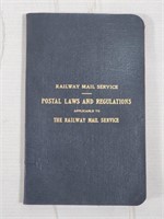(1905) BOOK "RAILWAY MAIL SERVICE: POSTAL LAWS AND