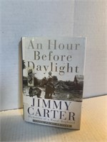 An hour before daylight, Jimmy Carter