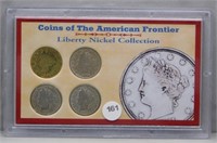 Coins of the American Frontier 4 Liberty Nickel