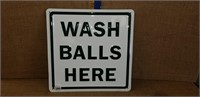 EMBOSSED NEW SIGN WASH BALLS HERE