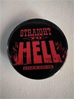 Straight to Hell pin