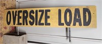 "OVERSIZE LOAD" Towing Sign (for Vehicle)