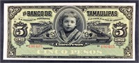 1914 $5 Pesos Banco De Tamaulipas Currency