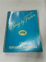 Fisher Body service manual 1967, please see