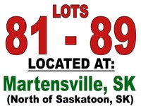 LOTS 81 -89 LOCATED AT: Martensville, Sk