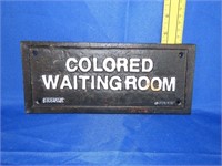 Cast Iron "Colored Waiting Room" Sign