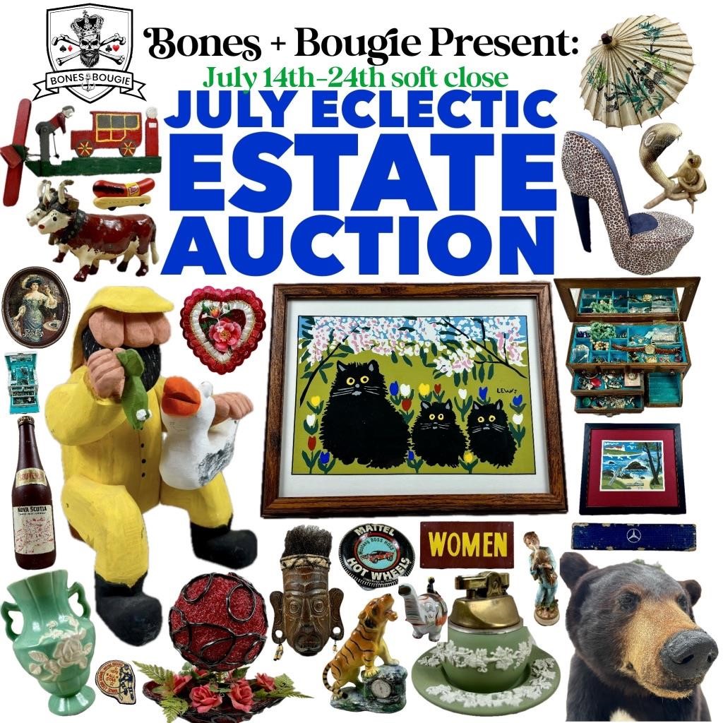 July Eclectic Estate Auction