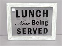 Lunch Now Being Served Sign