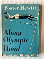 FOSTER HEWITT, ALONG OLYMPIC ROAD, FIRST EDITION