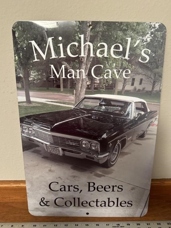 Any Michael’s out there need a man cave sign?