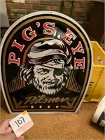 PIG'S EYE METAL Sign