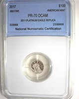 2017 .999 Fine Silver $100 NNC PR70 DCAM Replica