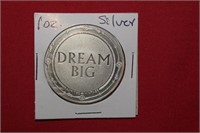 1oz Silver "Dream Big" Round by 22K Metals