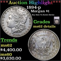 *Highlight* 1894-p Morgan $1 Graded ms62 details
