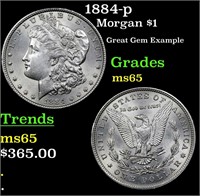 1884-p Morgan $1 Grades GEM Unc